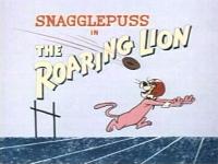 Click to watch 'The Roaring Lion' (popup) Snagglepuss